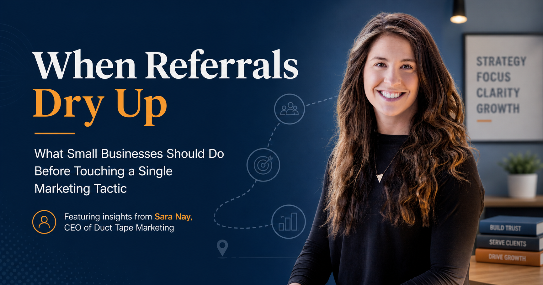 When Referrals Stop, Do This Before Touching a Single Marketing Tactic